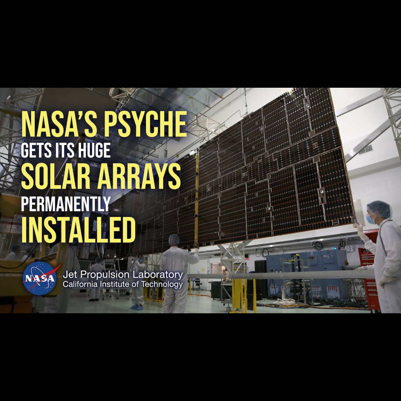 NASA’s Psyche Gets Its Huge Solar Arrays Permanently Installed | NASA ...