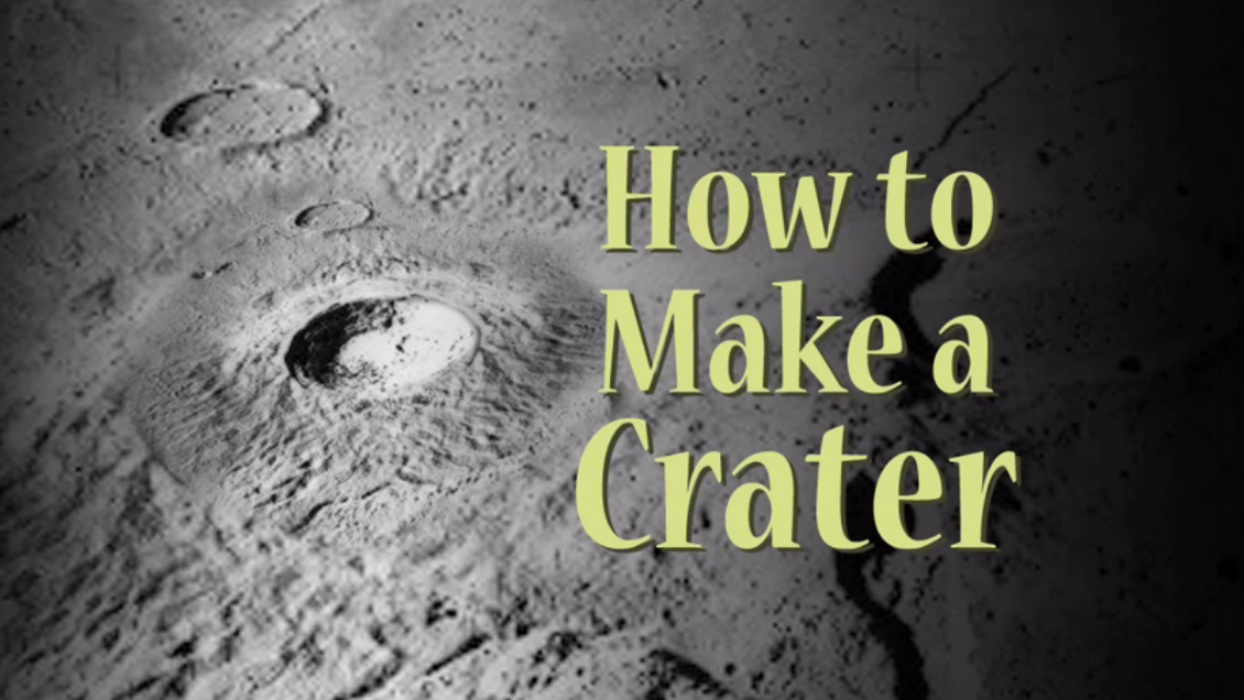 how to make a crater